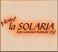 Hotel La Solaria Hotel San Giovanni Rotondo