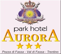 Park Hotel Aurora Hotel Pozza di Fassa