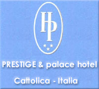 Hotel Prestige & Palace Hotel Cattolica
